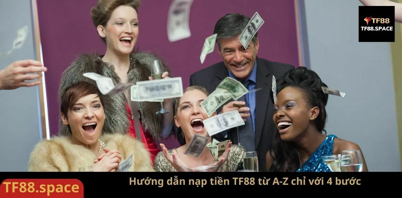 Hướng dẫn nạp tiền vào TF88