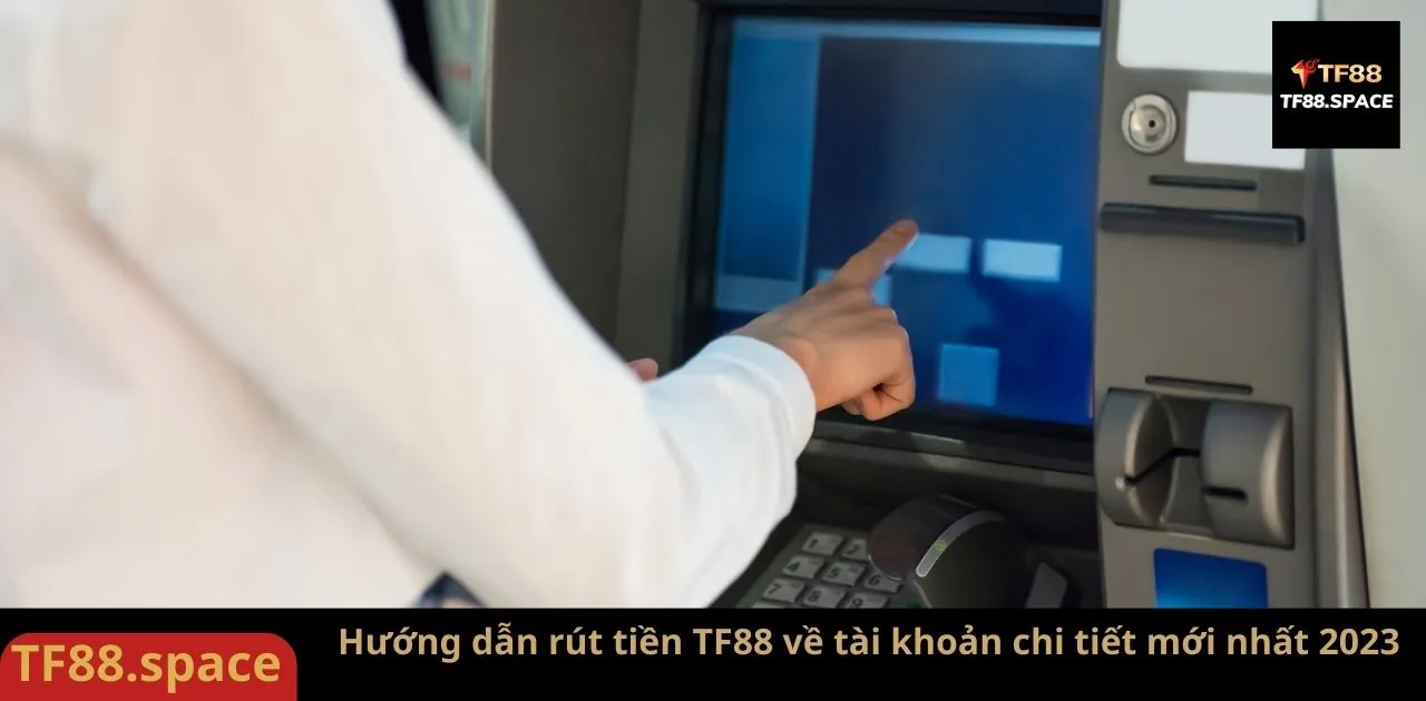 Rút tiền nhanh chóng qua 3 bước
